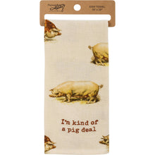 Load image into Gallery viewer, I&#39;m Kind Of A Pig Deal Kitchen Towel
