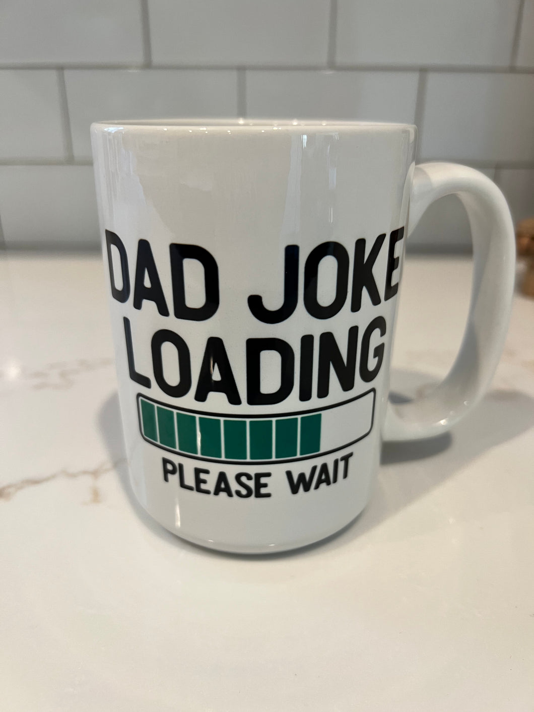 Dad Joke Loading 15oz Coffee Mug