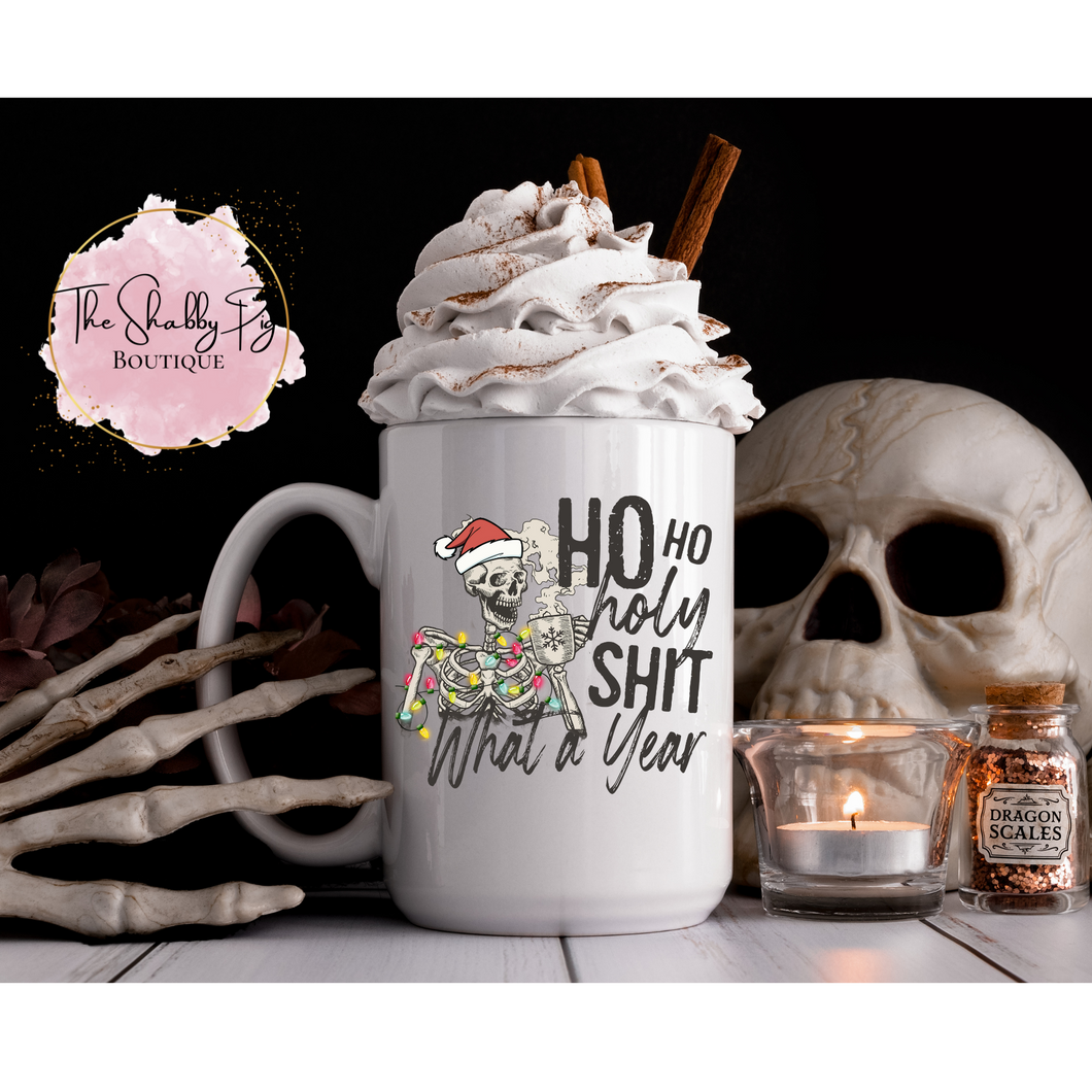 Ho Ho Holy Sh*t, what a year Coffee Mug | 15oz.