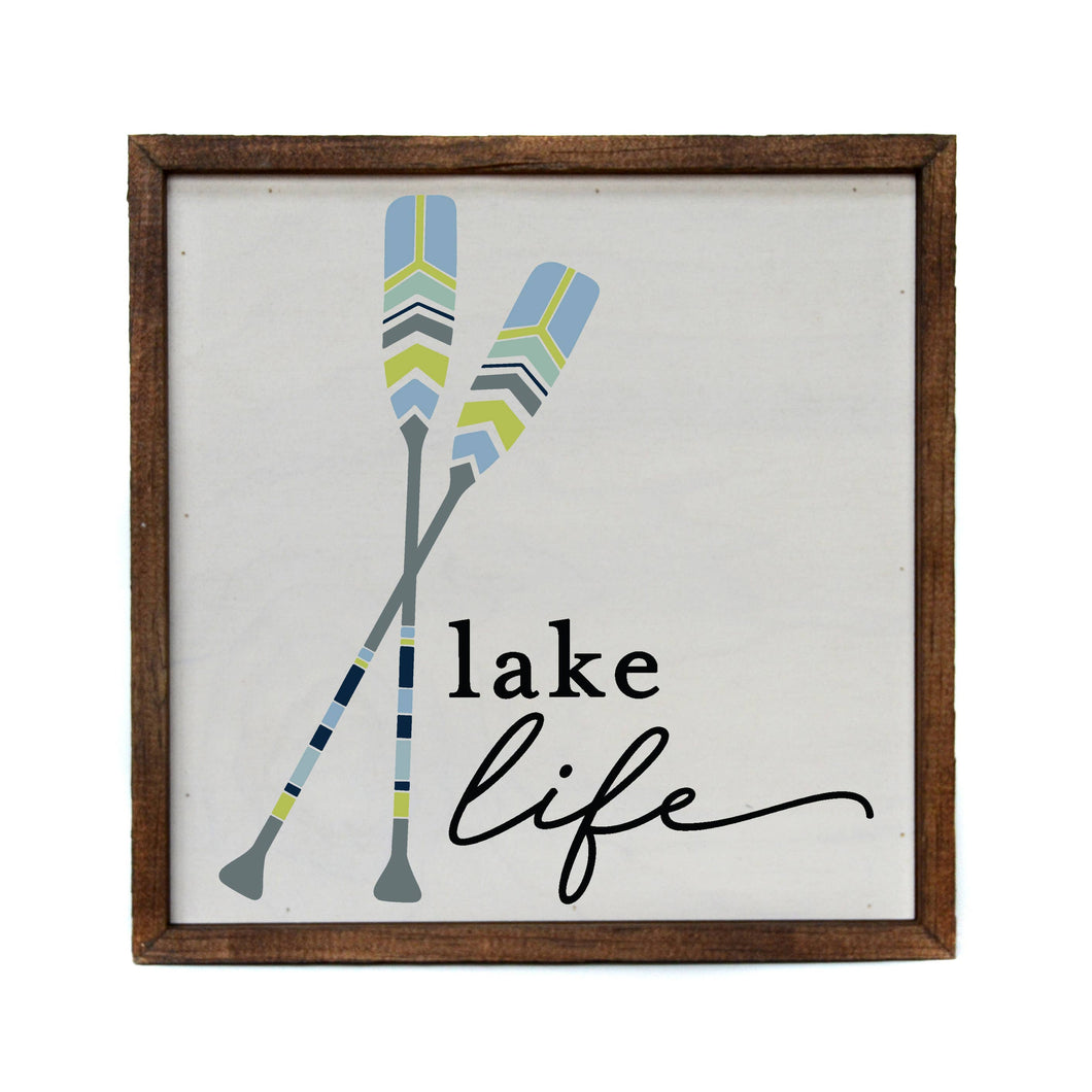 Lake Life Sign With Paddles 10x10